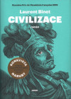 Civilizace. Prvé české vydanie (Argo, 2021).