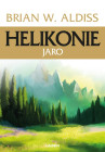 Helikonie: Jaro. Druhé české vydanie (Laser-books, 2015)