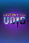 Lost in the Void - Scéna - Tvoji najlepší priatelia: Všetci za jedného, jeden za všetkých