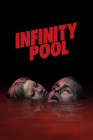 Infinity Pool - Plagát