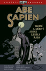 Abe Sapien #03: Dark and Terrible and the New Race of Man. (Dark Horse Comics, 2013)