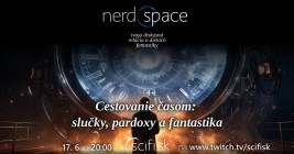 Cestovanie časom: slučky, paradoxy a fantastika